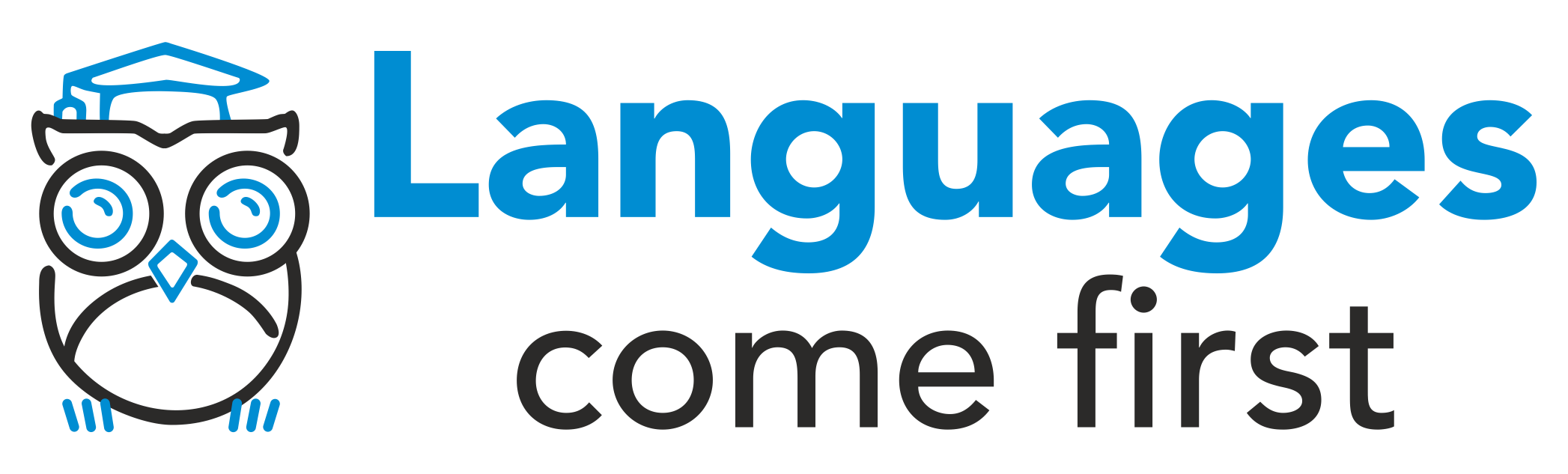Languages Come First